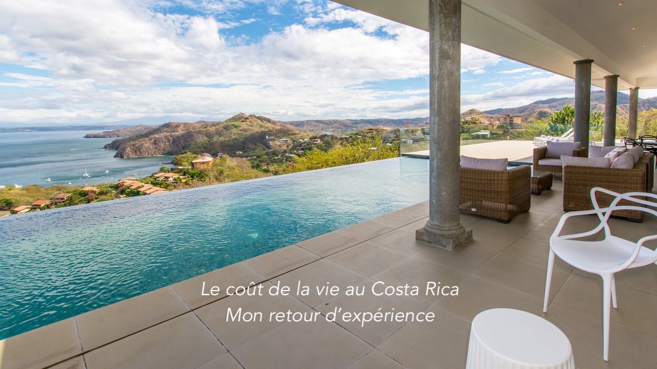 Le coût de la vie au Costa Rica.